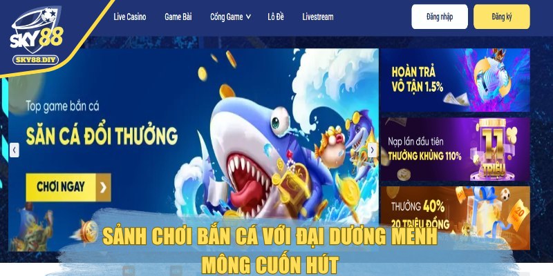 ban-ca-sky88-cuon-hut