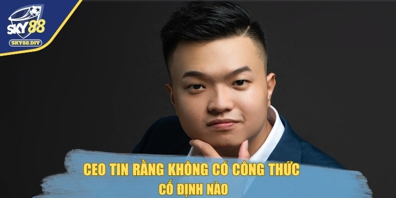 tac-gia-sky88-khong-co-cong-thuc-co-dinh