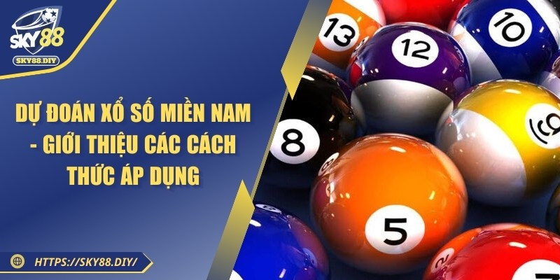 du-doan-so-so-mien-nam